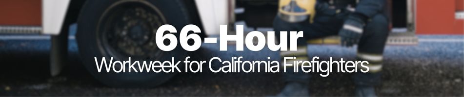 62-Hour Workweek for California Firefighters